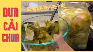 Cách làm Dưa Cải Muối Chua đơn giản.