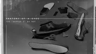 HUF's Hupper 2 - Anatomy Of A Shoe