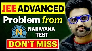 Good JEE Problem from Hyderabad Test