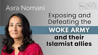 How Wokeism and Islamist Ideology Partner to Spread Chaos - Asra Nomani on "The Woke Army"