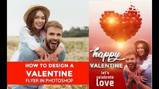 HAPPY VALENTINES DAY FLYER DESIGN IN PHOTOSHOP 2021/ HAPPY VALENTINES DAY IN PHOTOSHOP