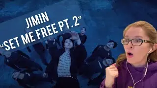 Jimin (지민) ‘Set Me Free Pt. 2’ Official MV Reaction