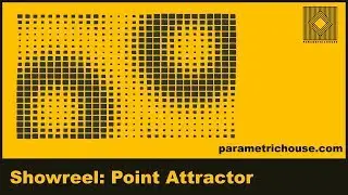 Grasshopper Showreel : Point Attractor