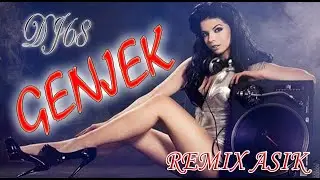 DJ.GENJEK -TERPOPULER
