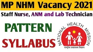 MP NHM Vacancy pattern and syllabus 2021।Staff Nurse, ANM and Lab Technician Online Form