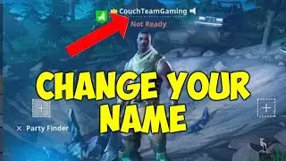 How To Change Your Name In Fortnite Battle Royale
