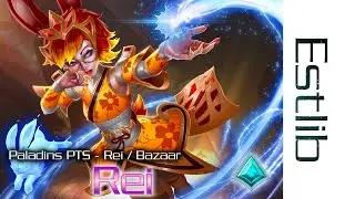 Paladins PTS - Rei / Bazaar