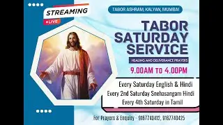 TABOR SATURDAY SERVICE   🔴 LIVE  2 NOV  2024 9.00AM TO 4PM TABOR ASHRAM, KALYAN, MUMBAI