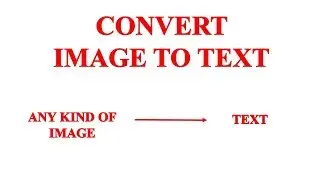 How to convert image to text