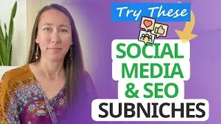 Part 3: Social Media & SEO Service Subniches (Here's What to Offer)