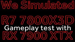 Simulated R7 7800X3D & RX 7900 XTX Gaming: Apex Legends, Fortnite, Overwatch 2, COD Warzone 2.0