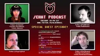 /Chat Podcast - Episode 46 (Guest: PanikKontrol)