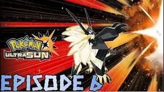 Fire and Grass Trials Up Next, Possibly || Pokemon Ultra Sun Nuzlocke VOD episode #6