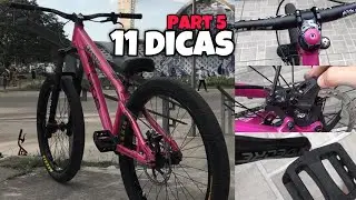 11 DICAS DE COMO DEIXAR A SUA BIKE TOP!!! | part 5