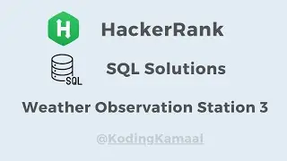 HackerRank SQL Solution || Weather Observation Station 3 question