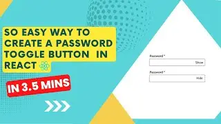So easy way to create a password toggle button in React
