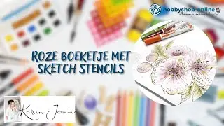 Met SKETCH Stencils een grillig roze boeketje maken by Karin Joan