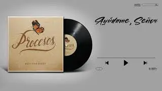 Duo Harmony - AYUDAME, SEÑOR - Álbum Completo