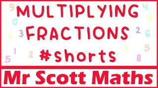 How to Multiply Fractions 