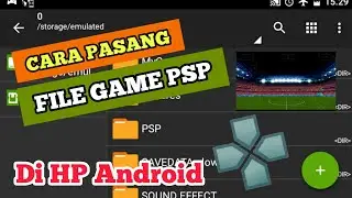 Cara Pasang File Game PSP efootball 2022 ppsspp di Android