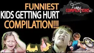FUNNIEST compilation of kids getting hurt!!!
