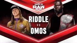 WWE RAW 2021 Riddle vs Omos OFFICIAL Match Card
