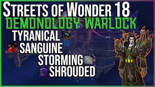 Demonology Warlock POV | Streets 18 - Season 4 Shadowlands