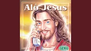 Alô Jesus