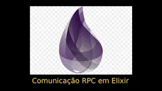 Comunicação RPC em Elixir