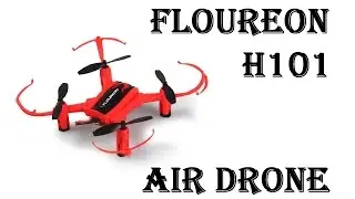 Самый дешевый квадрокоптер Floureon H101 обзор | The most cheap Quadrocopter drone review