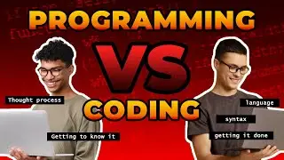 Coding vs Programming: What You Need to Know