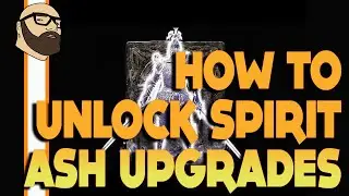 Elden Ring :: HOW TO UNLOCK SPIRIT ASH UPGRADES!!!