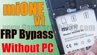 miONE V1 9.0 FRP Bypass Without PC | miONE V1 Google Account Bypass Without PC | Gsm Karachi 786
