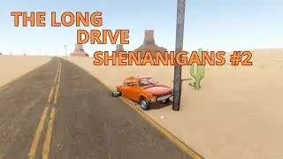 The Long Drive | shenanigans | #2 | 2 raringer på tur