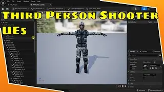 Unreal Engine 5 Tutorial - Getting Started- Third Person Shooter #1