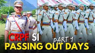 Passing Out Parade - Preparation | SSC CPO | CRPF