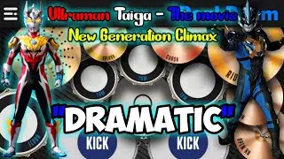 Ultraman Taiga The Movie Song - Dramatic (Real Drum Cover).