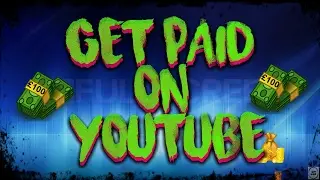 HOW TO GET PAID ON YOUTUBE! *IN DETAIL*