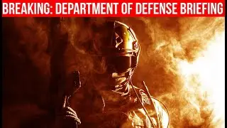 BREAKING: Department of Defense URGENT Press Briefing