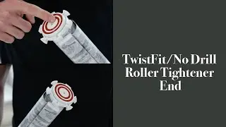 TwistFit/No Drill Roller Tightener End | BlindsbyPost