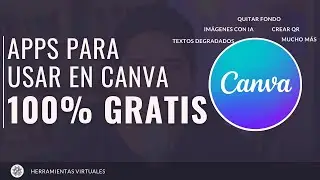 APPS de CANVA que puedes usar GRATIS y mejorar tus diseños