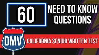 California DMV Written Renewal Test for Seniors 2024 (60 Need to Know Questions)