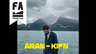 ARAN - KIFN (Official Audio)