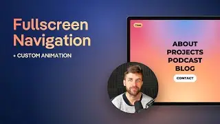 Fullscreen Webflow Navigation + Custom Animation – Web Design Tutorial