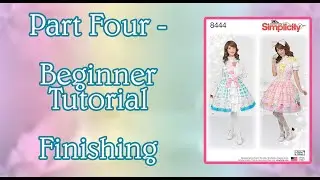 Part Four - Lolita JSK Simplicity 8444 Tutorial. Finishing.