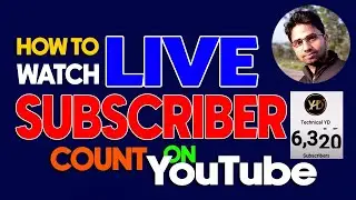 How To See Live Subscriber Count on YouTube [Real time] | Updated 2023