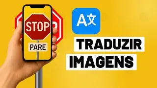 HOW TO TRANSLATE IMAGES ON YOUR CELL PHONE (BEST METHOD)