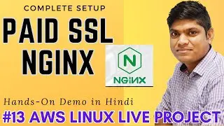 13 Linux AWS Linux Project Hands-On in Hindi: Paid SSL on Nginx Complete Setup in Hindi
