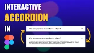 Create Interactive Accordion in Figma | Figma Tutorials | Figma Tips | UI/UX
