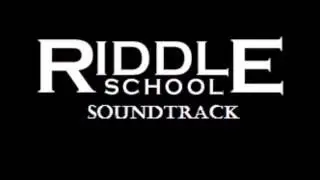 Riddle School Soundtrack - madness 6 (RS theme)